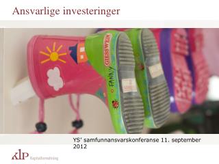 Ansvarlige investeringer