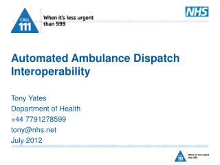 Automated Ambulance Dispatch Interoperability