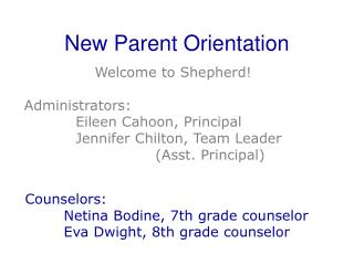 New Parent Orientation