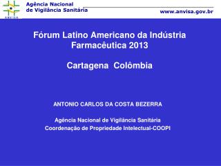 Fórum Latino Americano da Indústria Farmacêutica 2013 Cartagena Colômbia