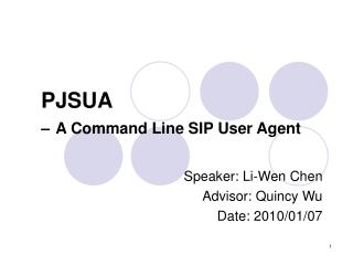 PJSUA – A Command Line SIP User Agent