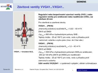 Závitové ventily VVG41../VXG41..