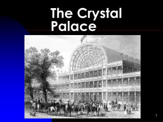 The Crystal Palace