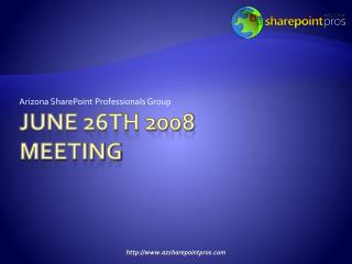 June 26th 2008 meeting