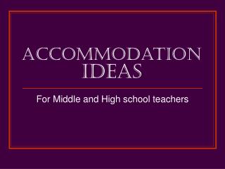 Accommodation Ideas