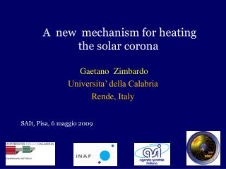 A new mechanism for heating the solar corona