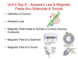Unit 4 Day 8 – Ampere’s Law &amp; Magnetic Fields thru Solenoids &amp; Toroids