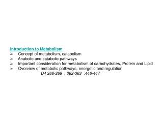 Introduction to Metabolism ط      Concept of metabolism, catabolism