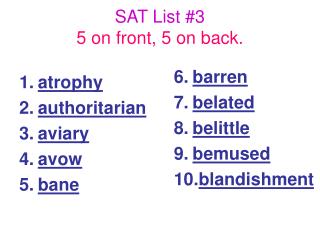 SAT List #3 5 on front, 5 on back.