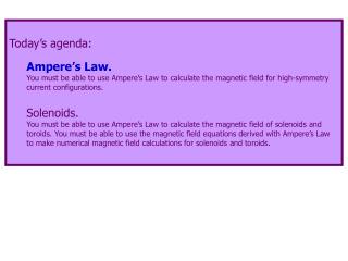 Today’s agenda: Ampere’s Law.