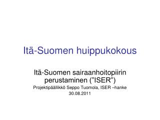 Itä-Suomen huippukokous
