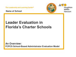 Leader Evaluation in Florida’s Charter Schools