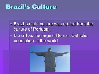 Brazil’s Culture