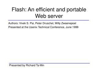 Flash: An efficient and portable Web server