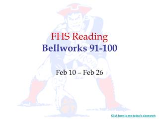 FHS Reading Bellworks 91-100