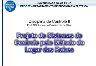 UNIVERSIDADE GAMA FILHO PROCET – DEPARTAMENTO DE ENGENHARIA ELÉTRICA