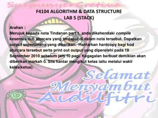 F4104 ALGORITHM &amp; DATA STRUCTURE LAB 5 (STACK)