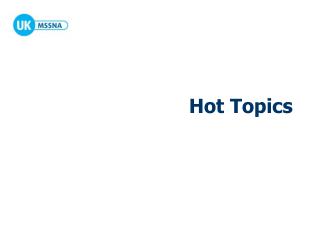 Hot Topics