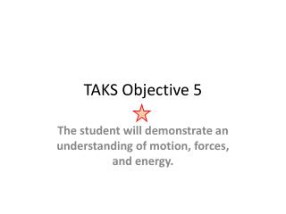 TAKS Objective 5
