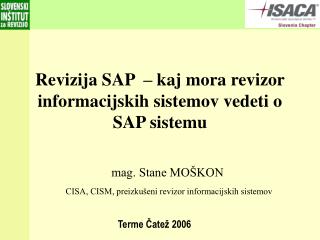 Revizija SAP – kaj mora revizor informacijskih sistemov vedeti o SAP sistemu