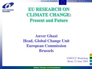 EU RESEARCH ON CLIMATE CHANGE: Present and Future