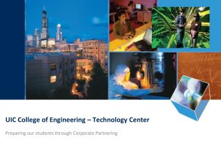 UIC College of Engineering – Technology Center