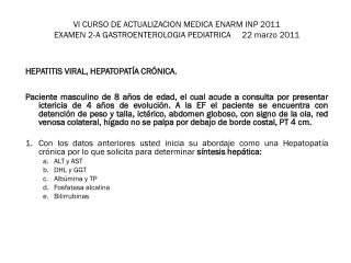 VI CURSO DE ACTUALIZACION MEDICA ENARM INP 2011