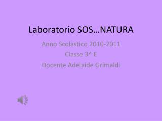 Laboratorio SOS…NATURA