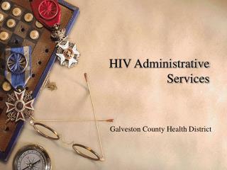 HIV Administrative Services