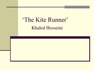 ‘The Kite Runner’ Khaled Hosseini