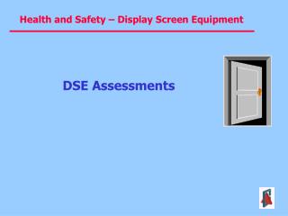 DSE Assessments