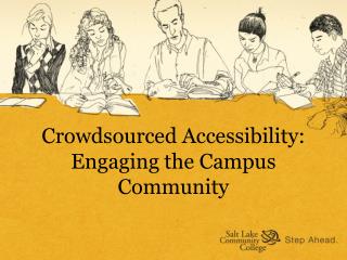 Crowdsourced Accessibility: Engaging the Campus Community