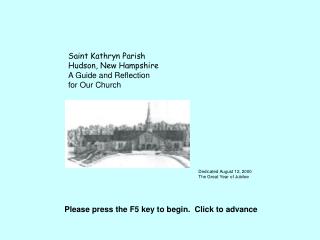 Saint Kathryn Parish Hudson, New Hampshire A Guide and Reflection for Our Church
