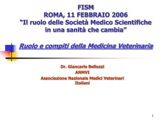 Dr. Giancarlo Belluzzi ANMVI Associazione Nazionale Medici Veterinari Italiani
