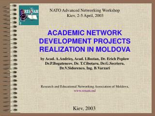 ACADEMIC NETWORK DEVELOPMENT PROJECTS REALIZATION IN MOLDOVA