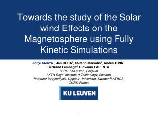 Towards the study of the Solar wind Effects on the Magnetosphere using Fully Kinetic Simulations