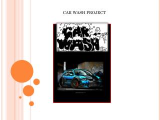 CAR WASH PROJECT