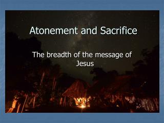 Atonement and Sacrifice