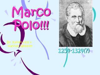 Marco Polo!!!
