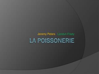 La poissonerie