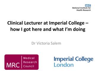 Clinical Lecturer at Imperial College – how I got here and what I’m doing