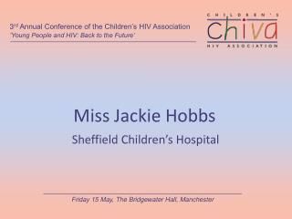 Miss Jackie Hobbs