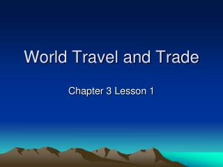 World Travel and Trade