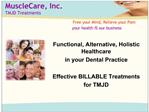 MuscleCare, Inc. TMJD Treatments