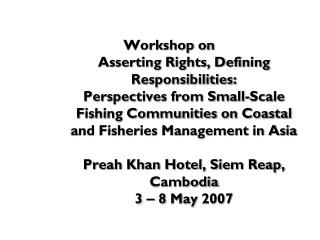 Study on Small-Scale Fishing Community and Fisheries Management in Cambodia