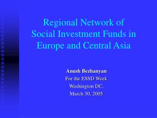 Regional Network of Social Investment Funds in Europe and Central Asia