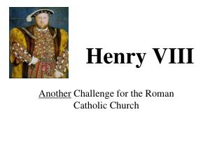 Henry VIII