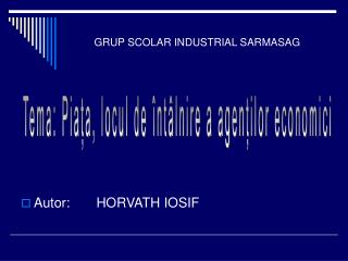 GRUP SCOLAR INDUSTRIAL SARMASAG