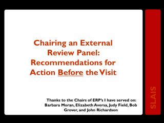 Chairing an External Review Panel: Recommendations for Action Before the Visit