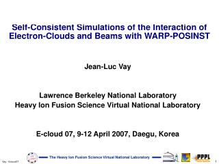 Self-Consistent Simulations of the Interaction of Electron-Clouds and Beams with WARP-POSINST